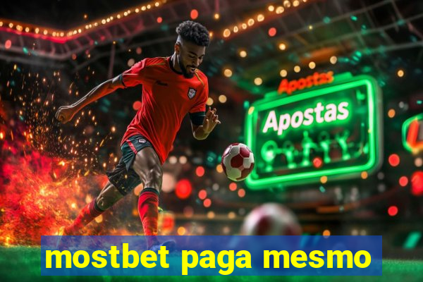 mostbet paga mesmo